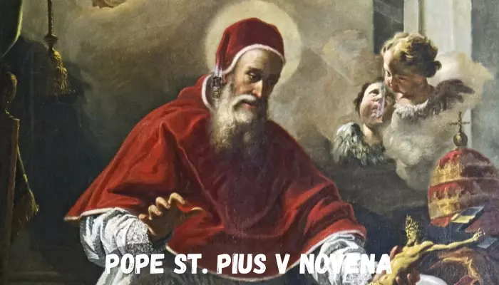 Pope St. Pius V Novena