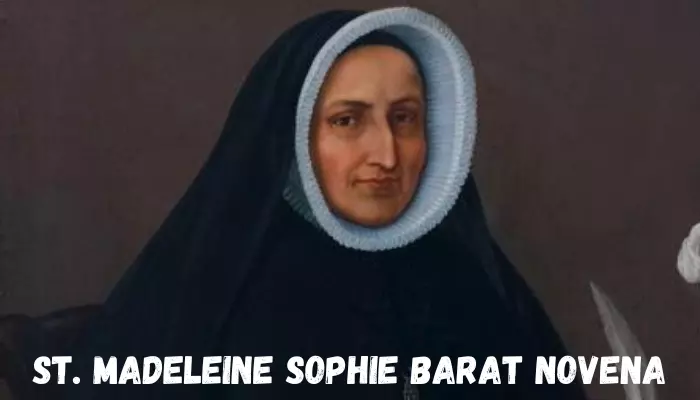 St. Madeleine Sophie Barat Novena