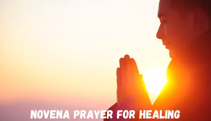 Novena Prayer For Healing