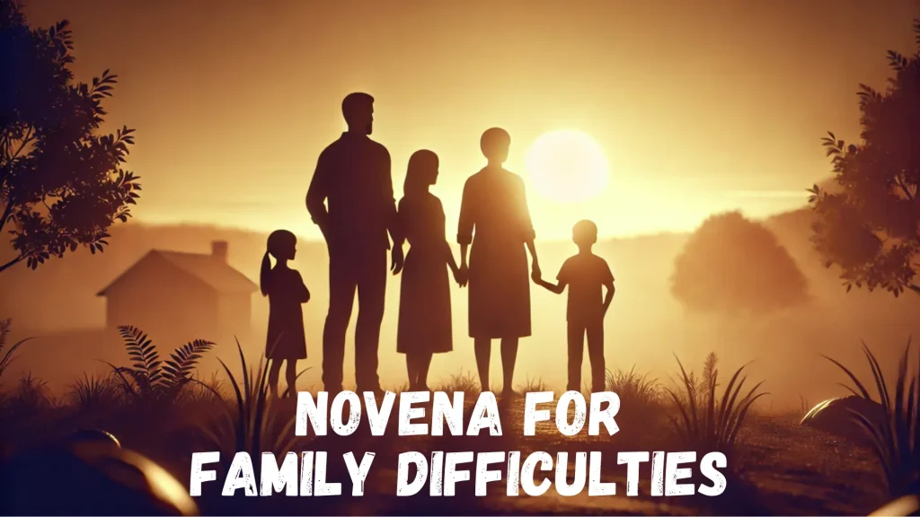 Novena for Family Difficulties